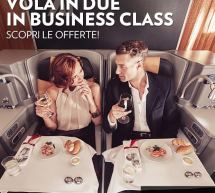 SCOPRI LE TARIFFE SCONTATE PER VOLARE IN DUE IN BUSINESS CLASS CON ALITALIA