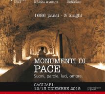 MONUMENTI DI PACE – CAGLIARI – 12-13 DICEMBRE 2015