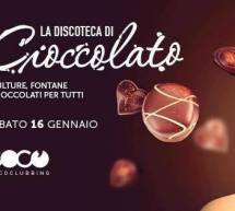 LA DISCOTECA DI CIOCCOLATO – COCO’ DISCOCLUBBING-  CAGLIARI – SABATO 16 GENNAIO 2016