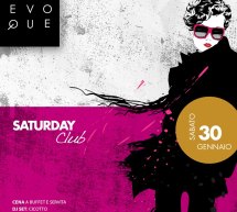 SATURDAY NIGHT – EVOQUE – CAGLIARI – SABATO 30 GENNAIO 2016