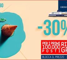 CON GRIMALDI SCONTO 30% PER VIAGGIARE SU SARDEGNA,SPAGNA,SICILIA E GRECIA E 100.000 POSTI DI RITORNO GRATIS DA E PER LA SARDEGNA