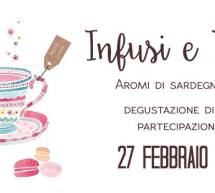 INFUSI E TISANE – EXMA’ – CAGLIARI – SABATO 27 FEBBRAIO 2016