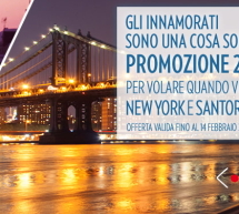 VOLA A NEW YORK E SANTORINI CON MERIDIANA: A SAN VALENTINO PROMOZIONE 2X1