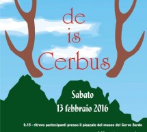 SULLE TRACCE DE IS CERBUS – SABATO 13 FEBBRAIO 2016