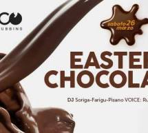 EASTER CHOCOLATE PARTY – COCO’ DISCOCLUBBING – CAGLIARI – SABATO 26 MARZO 2016