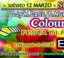 THE COLOUR PARTY – SU MERIAGU – QUARTU SANT’ELENA – SABATO 12 MARZO 2016