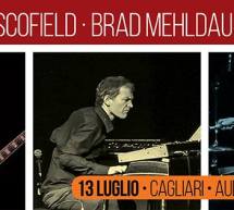 JOHN SCOFIELD-BRAD MEHLDAU-MARK GUILIANA – AUDITORIUM CONSERVATORIO – CAGLIARI – MERCOLEDI 13 LUGLIO 2016