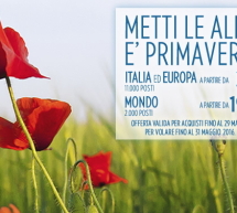 METTI LE ALI ALLA PRIMAVERA CON MERIDIANA, ITALIA ED EUROPA DA 22 €, MONDO DA 199 €