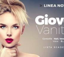 GIOVEDI VANITOSO – LINEA NOTTURNA – CAGLIARI – GIOVEDI 21 APRILE 2016