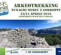 ARCHEOTREKKING AI NURAGHI MEREU E GORROPPU – 23-24 APRILE 2016