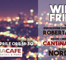 WINE & FRIENDS – EXMA’ CAFE’ – CAGLIARI – VENERDI 1 APRILE 2016