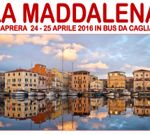 ESCURSIONE A LA MADDALENA E CAPRERA – 24-25 APRILE 2016