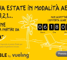 QUEST’ESTATE VOLA CON VUELING DA 29,99 €