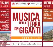 MUSICA NELLA TERRA DEI GIGANTI – 9 LUGLIO -20 AGOSTO 2016