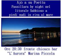 AJO’ A SU POETTU – PASSILLARA BY NIGHT NEL LITORALE SABBIOSO – SABATO 25 GIUGNO 2016