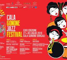 CALA GONONE JAZZ FESTIVAL – CALA GONONE – 27-30 LUGLIO 2016