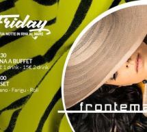 FRIDAY, LA TUA NOTTE IN RIVA AL MARE – FRONTEMARE -QUARTU SANT’ELENA – VENERDI 1 LUGLIO 2016