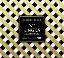 KINGKA FRIDAY- KINGKA – QUARTU SANT’ELENA- VENERDI 1 LUGLIO 2016