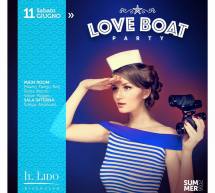 LOVE BOAT PARTY – LIDO DISCO CLUB – CAGLIARI – SABATO 11 GIUGNO 2016