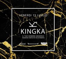 FRIDAY KINGKA – KINGKA BEACH & RELAX – QUARTU SANT’ELENA – VENERDI 15 LUGLIO 2016