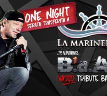 ONE NIGHT B.D.A VASCO TRIBUTE BAND LIVE – LA MARINELLA – QUARTU SANT’ELENA – SABATO 30 LUGLIO 2016