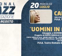 INTERNATIONAL NORA JAZZ FESTIVAL – PULA- 20 LUGLIO- 7 AGOSTO 2016