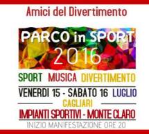 PARCO IN SPORT – MONTE CLARO – CAGLIARI – 15-16-17 LUGLIO 2016