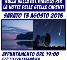 SULLA SELLA DEL DIAVOLO CON LE STELLE CADENTI – CAGLIARI – SABATO 13 AGOSTO 2016