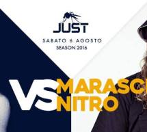 NITRO vs MARASCIA – JUST DISCO CLUB – PORTO PINO – SABATO 6 AGOSTO 2016