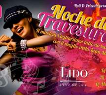 NOCHE DE TRAVESURAS – LIDO DISCO CLUB – CAGLIARI -MARTEDI 30 AGOSTO 2016