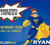 FLASHSALE RYANAIR, VOLI PER COLONIA A 5 € – SOLO PER OGGI MERCOLEDI 3 AGOSTO 2016