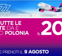 20% SCONTO PER TUTTE LE TRATTE DA E PER LA POLONIA CON WIZZAIR – SOLO MARTEDI 9 AGOSTO 2016