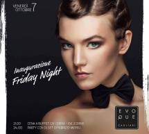 INAUGURAZIONE FRIDAY NIGHT – EVOQUE – CAGLIARI – VENERDI 7 OTTOBRE 2016