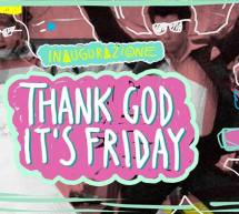 THANK GOD IT’S FRIDAY – LINEA NOTTURNA – CAGLIARI – VENERDI 21 OTTOBRE 2016