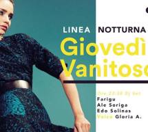 GIOVEDI VANITOSO – LINEA NOTTURNA – CAGLIARI – GIOVEDI 3 NOVEMBRE 2016