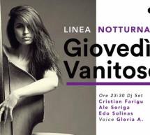 GIOVEDI VANITOSO – LINEA NOTTURNA – CAGLIARI – GIOVEDI 17 NOVEMBRE 2016