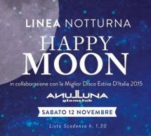 HAPPY MOON – LINEA NOTTURNA – CAGLIARI – SABATO 12 NOVEMBRE 2016