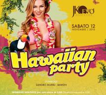 HAWAIAN PARTY – JKO EVO’ – CAGLIARI – SABATO 12 NOVEMBRE 2016