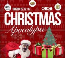 CHRISTMAS APOCALYPSE – COCO’ DISCOCLUBBING – CAGLIARI – GIOVEDI 22 DICEMBRE 2016