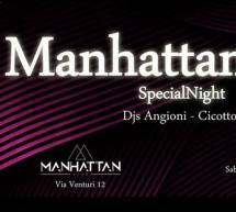 SPECIAL NIGHT – MANHATTAN – CAGLIARI – SABATO 10 DICEMBRE 2016