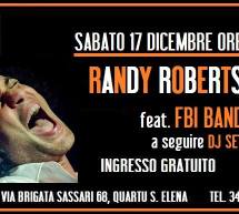 RANDY ROBERTS – FBI DISCO CLUB -QUARTU SANT’ELENA – SABATO 17 DICEMBRE 2016