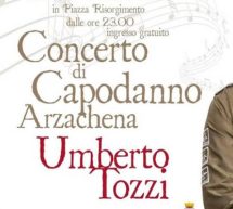 CAPODANNO 2017 AD ARZACHENA COL CONCERTO DI UMBERTO TOZZI