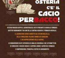 IN OSTERIA C’E’ IL CACIO PERBACCO! – OSTERIA PARADISO – CAGLIARI – MARTEDI 24 GENNAIO 2017