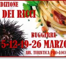 4° EDIZIONE SAGRA DEI RICCI – BUGGERRU – 5-12-19-26 MARZO 2017