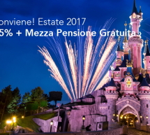 ESTATE 2017 A DISNEYLAND PARIS: 25% SCONTO E MEZZA PENSIONE GRATUITA – PRENOTA SUBITO