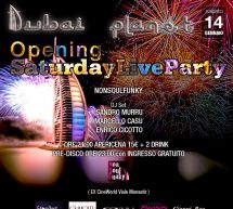 OPENING SATURDAY LIVE NIGHT – DUBAI PLANET – CAGLIARI – SABATO 14 GENNAIO 2017