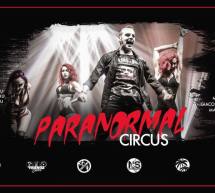 PARANORMAL CIRCUS – JKO EVO’ – CAGLIARI – SABATO 7 GENNAIO 2017