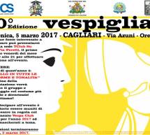 VESPIGLIA 2017 – CAGLIARI – DOMENICA 5 MARZO 2017