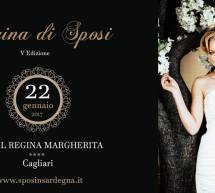 REGINA DI SPOSI – HOTEL REGINA MARGHERITA -CAGLIARI – DOMENICA 22 GENNAIO 2017