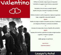 MENU DI SAN VALENTINO – CAESAR’S HOTEL – CAGLIARI – MARTEDI 14 FEBBRAIO 2017